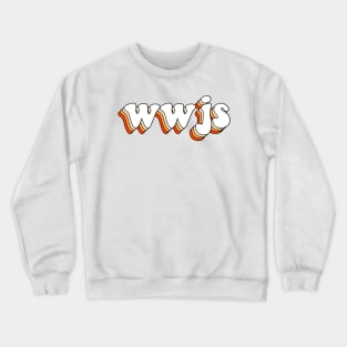 what would jesus say (orange) Crewneck Sweatshirt